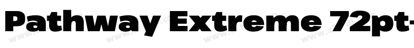 Pathway Extreme 72pt字体转换